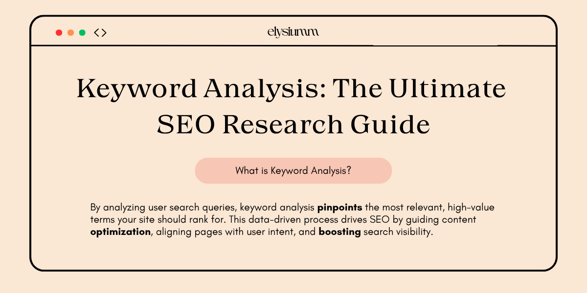 An article titled "Keyword Analysis: The Ultimate SEO Research Guide," explaining keyword analysis for improving SEO strategies.