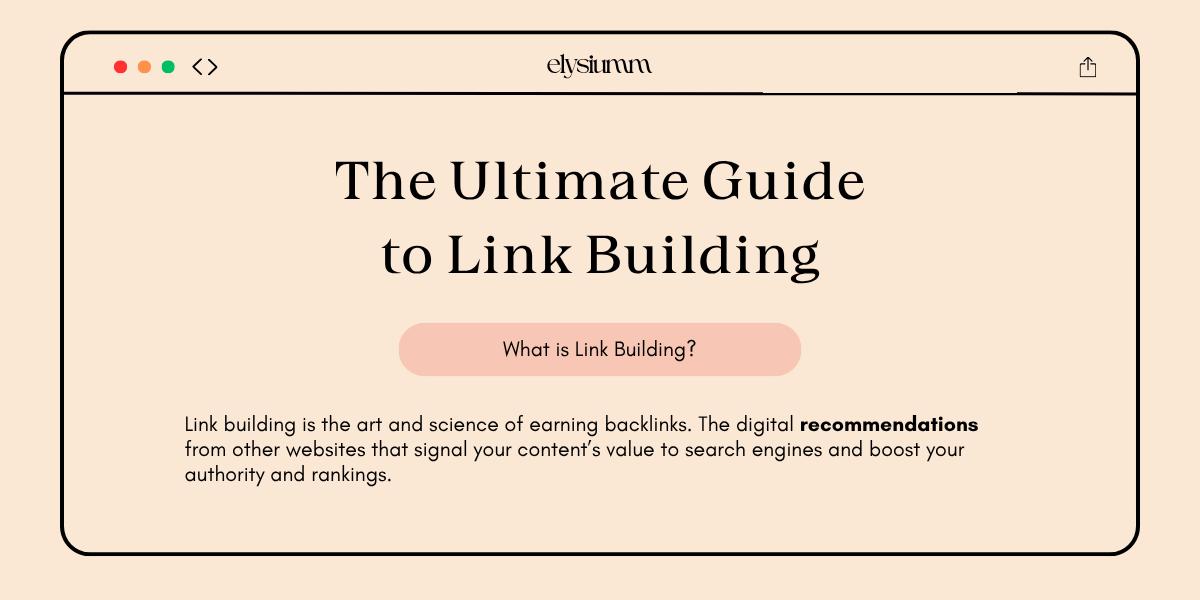 A website screenshot titled "The Ultimate Guide to Link Building," explaining link building and its importance for digital content.