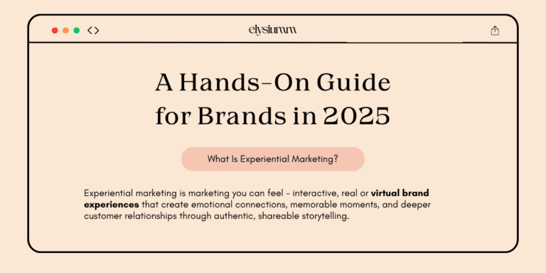 A webpage titled "A Hands-On Guide for Brands in 2025" explaining experiential marketing and its emotional impact on customer relationships.